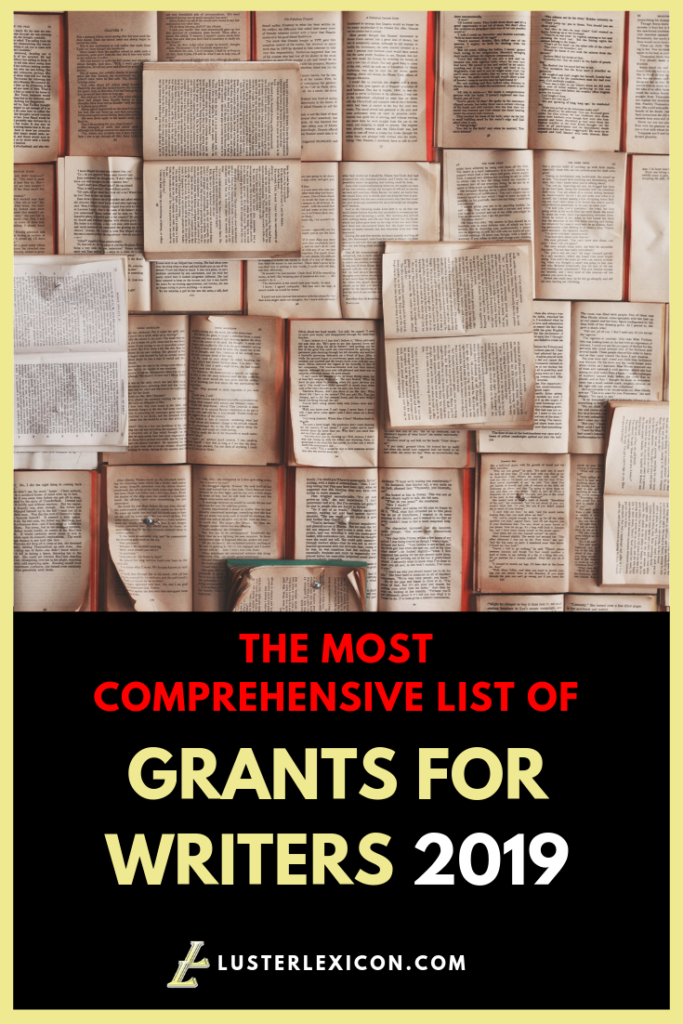 The Most Comprehensive List of Quality Grants for Writers (2021 Updated
